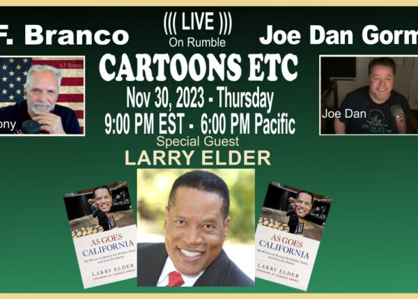 (((LIVE))) A.F. Branco Cartoons Etc. 11/30/23