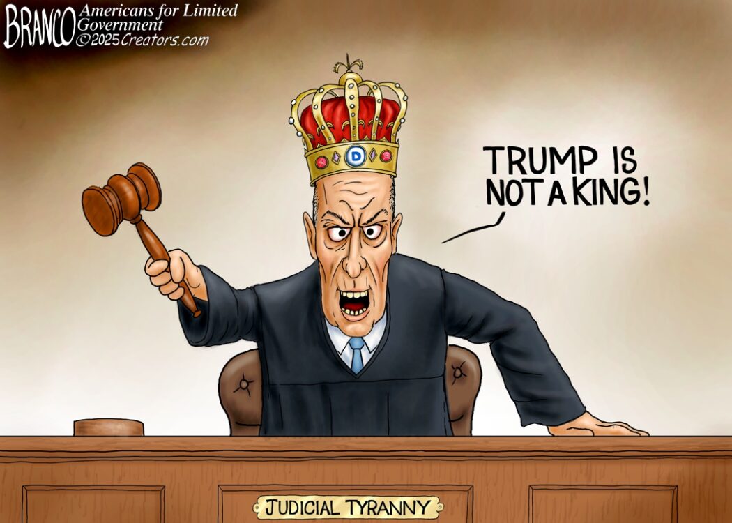 Judicial Tyranny