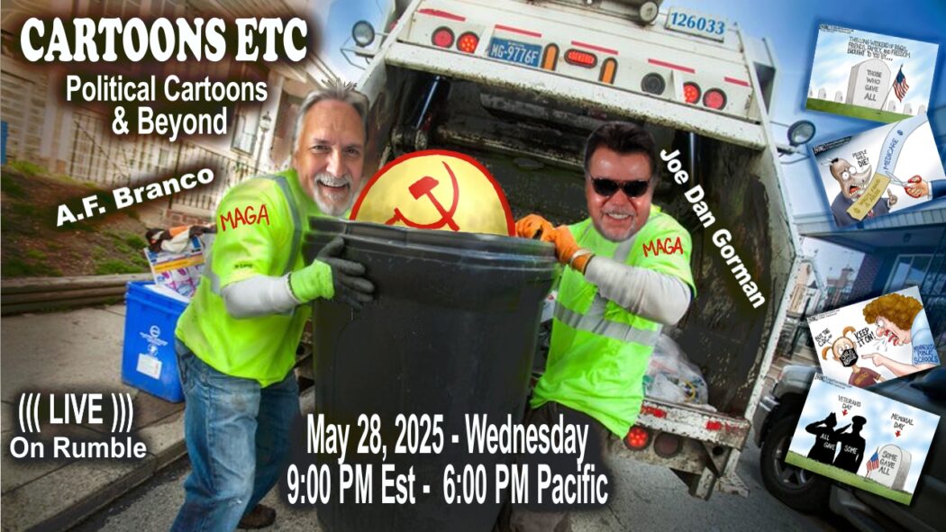 Show Poster Cartoons Etc. 05/28/25 Show Poster Cartoons Etc. 05/28/25