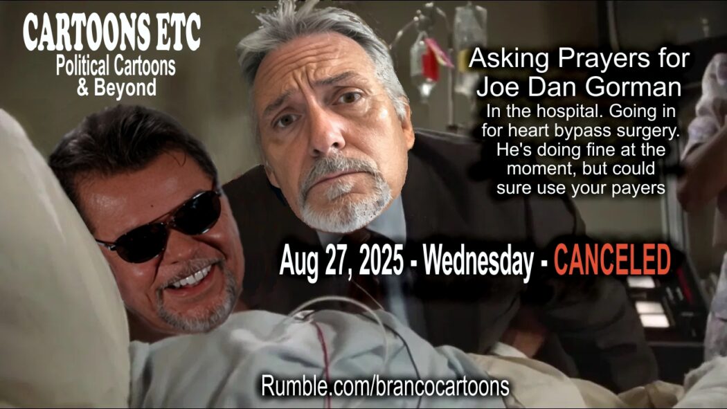 Bulletin – Joe Dan in the Hospital